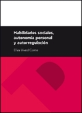 Habilidades sociales, autonomia personal y autoregulación