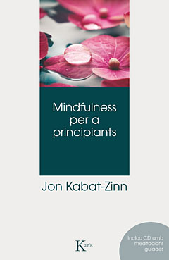 Mindfulness per a principiants + (CD)