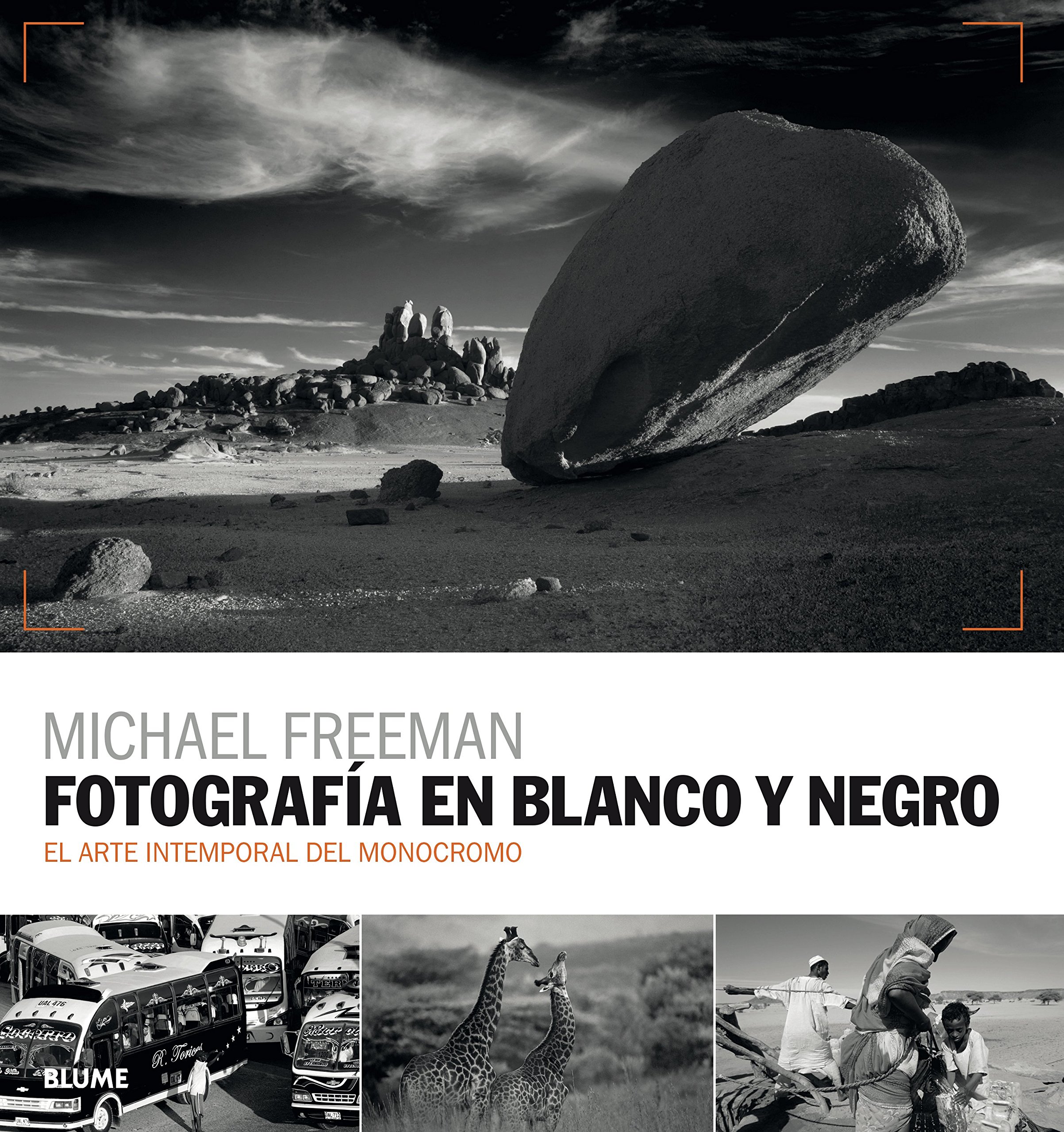 Fotografía en blanco y negro. El arte intemporal del monocromo