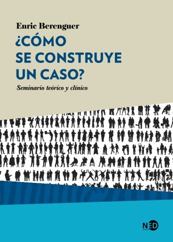 ¿Cómo se construye un caso? Seminario teórico y práctico