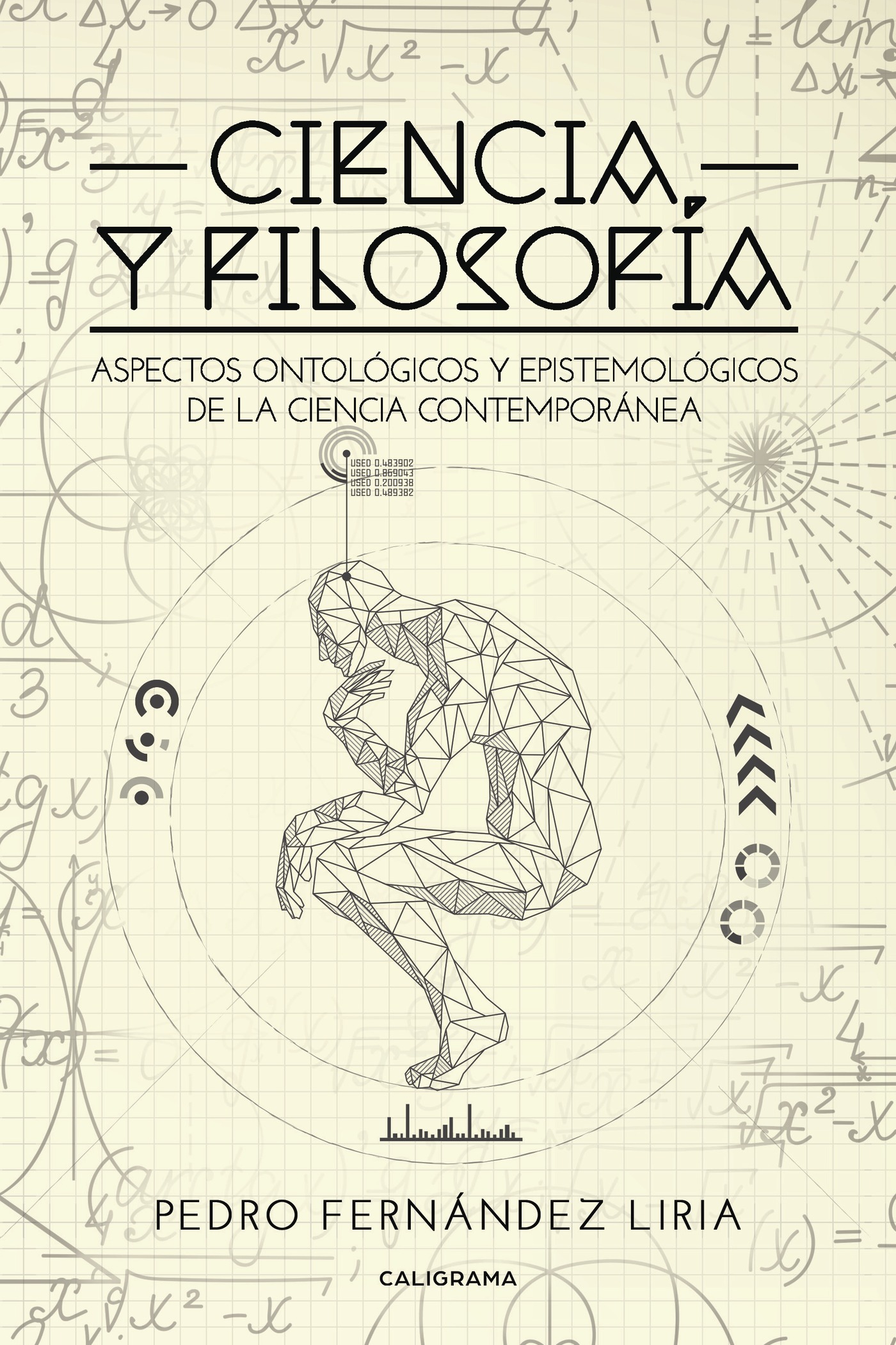 Ciencia y Filosofía. Aspectos ontológicos y epistemológicos de la ciencia contemporánea