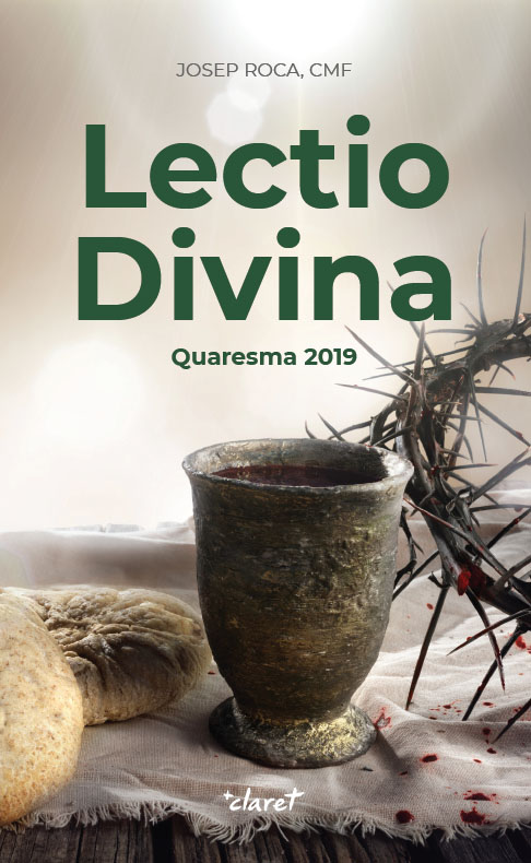 Lectio Divina. Quaresma 2019