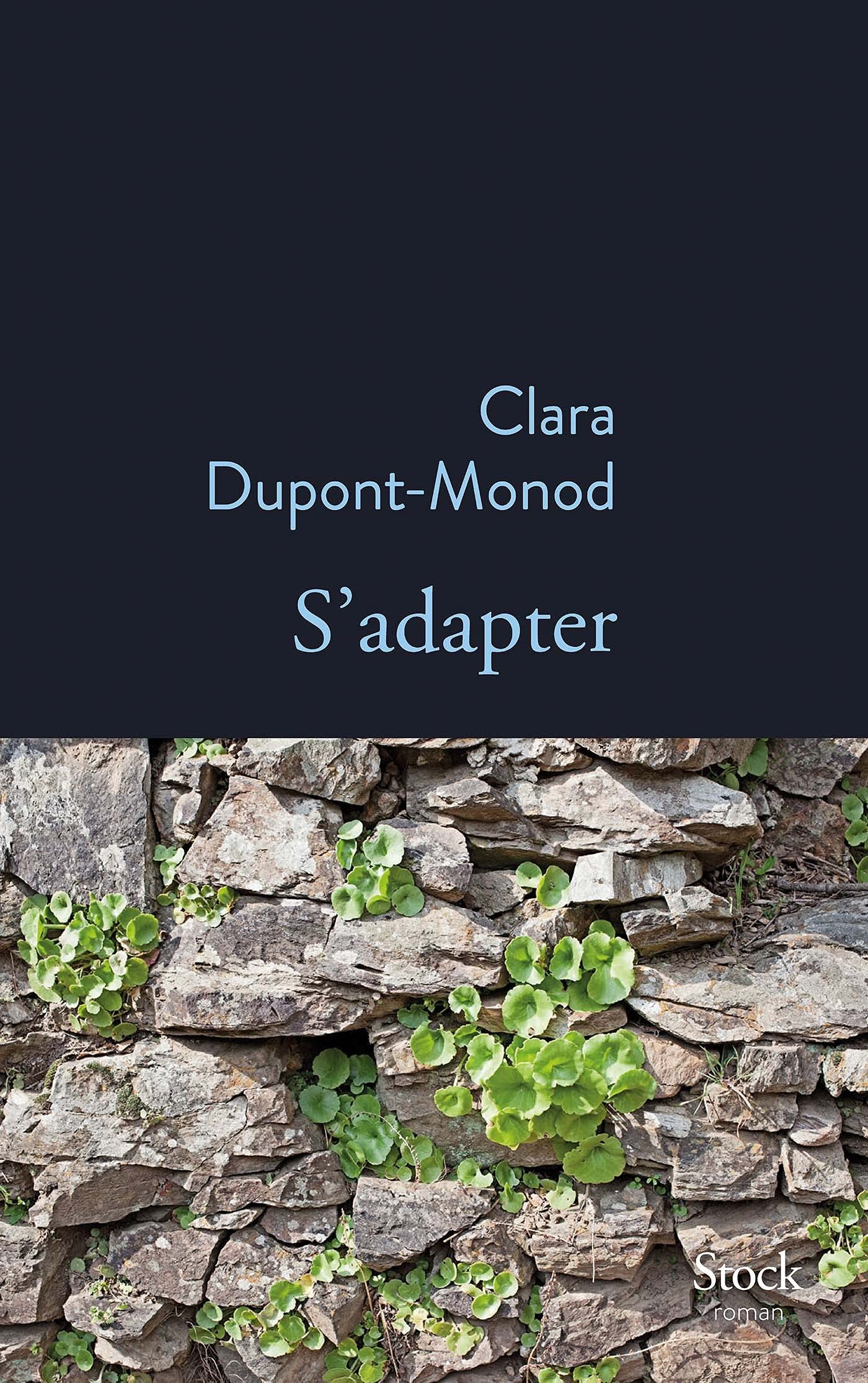 S'adapter (Prix Femina Prix Landerneau Prix Goncourt des Lycéens 2021)