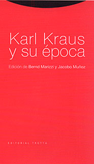 Karl Kraus y su época