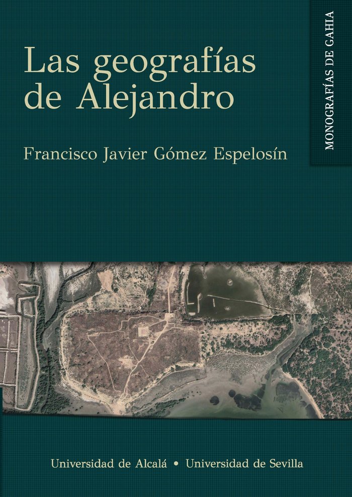 LAS GEOGRAFIAS DE ALEJANDRO