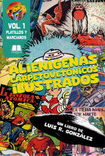 ALIENIGENAS CARPETOVETONICOS ILUSTRADOS 1 PLATILLOS Y MARCI