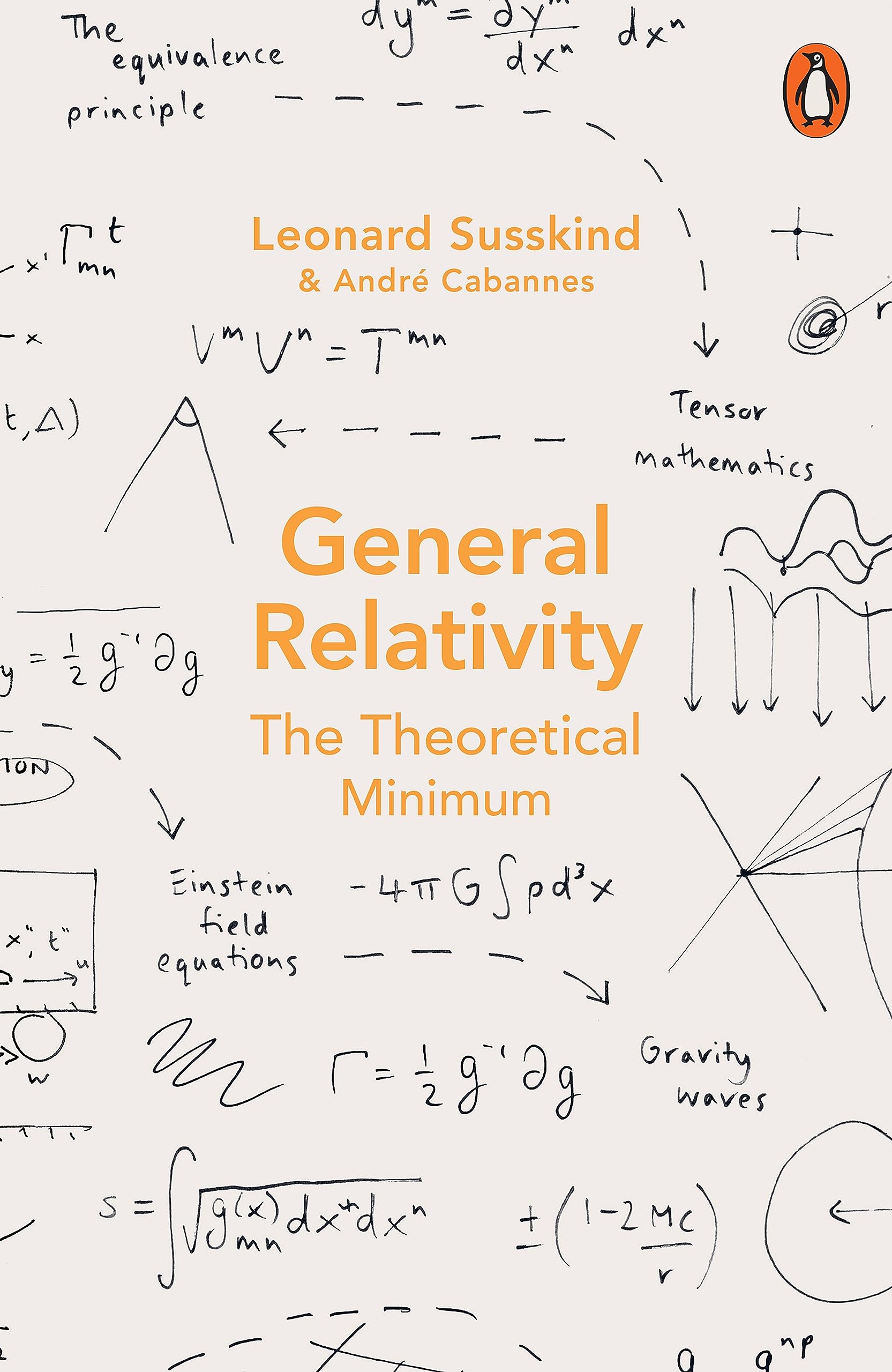 General Relativity: The Theoretical Minimum