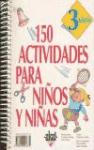 150 actividades para niños y niñas (3 años)