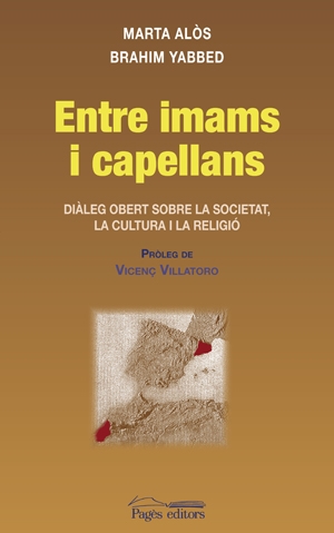 Entre imams i capellans. Diàleg obert sobre la societat, la cultura i la religió