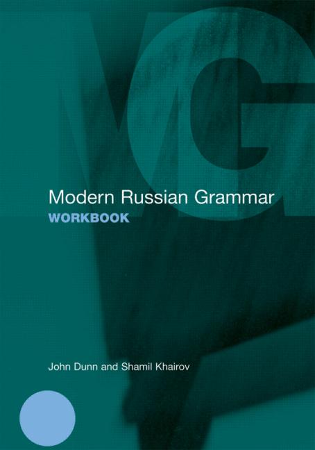 Modern Russian Grammar. Workbook