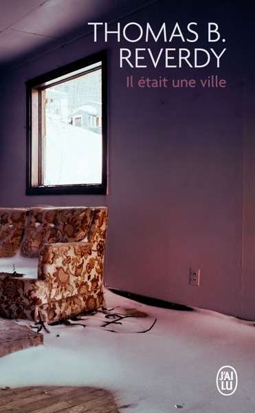 Il était une ville (Prix des libraires 2016)