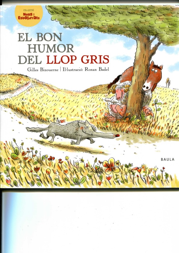 El bon humor del llop gris