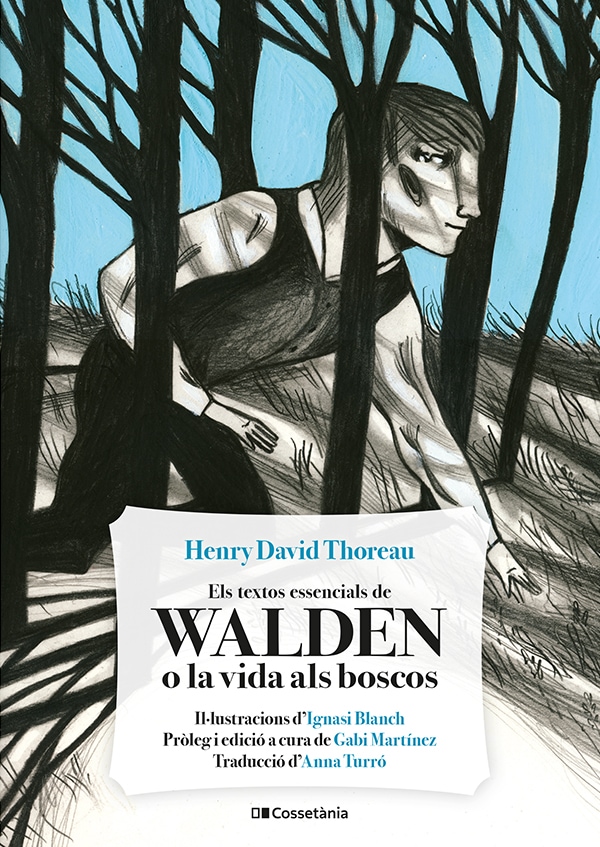 Els textos essencials de Walden o la vida als boscos