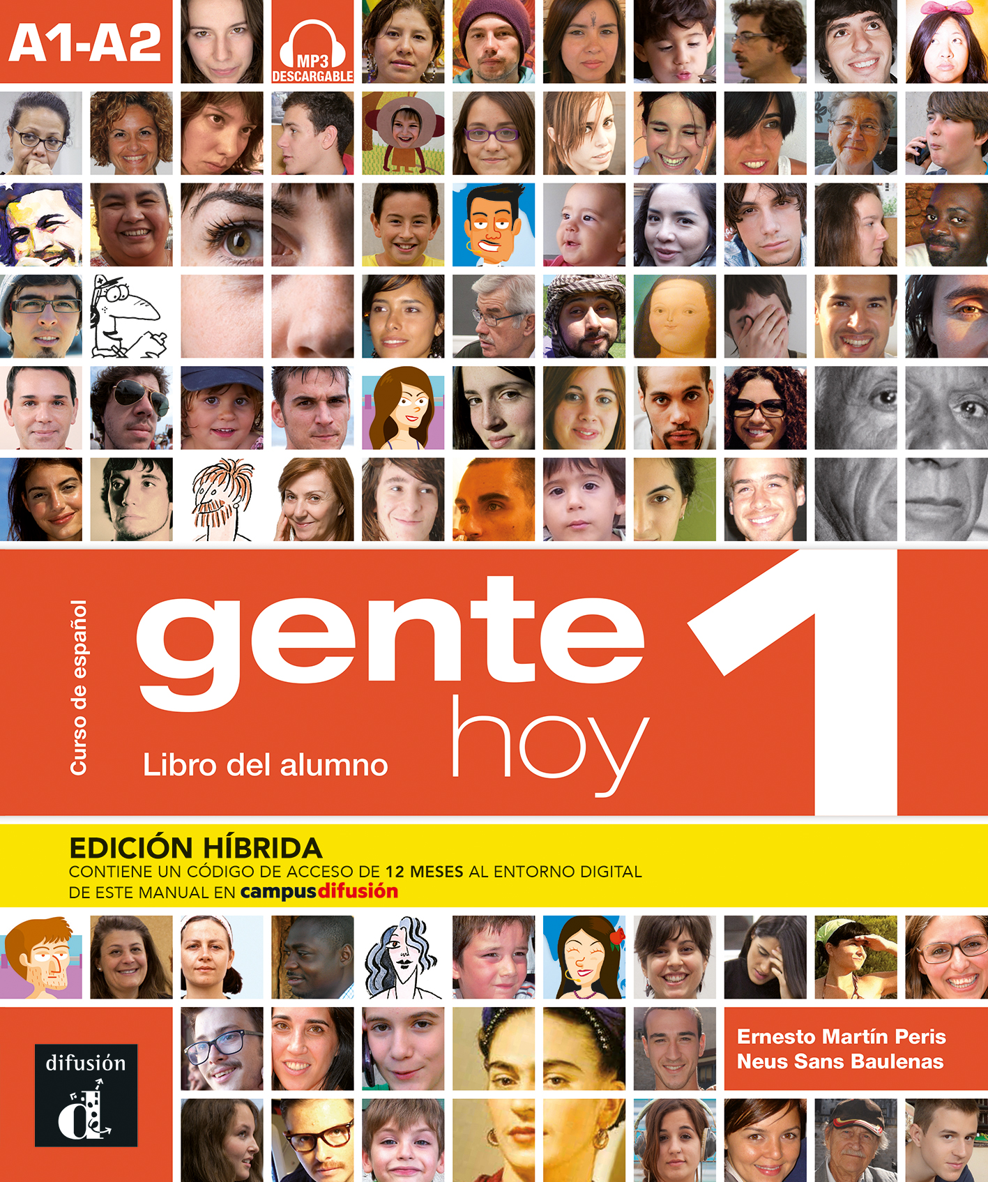 Gente hoy 1 Ed. Híbrida Libro del alumno A1-A2