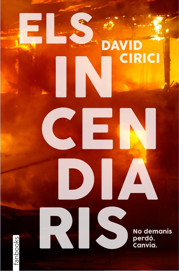 Els incendiaris