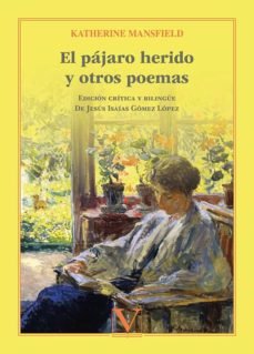 EL PAJARO HERIDO Y OTROS POEMAS