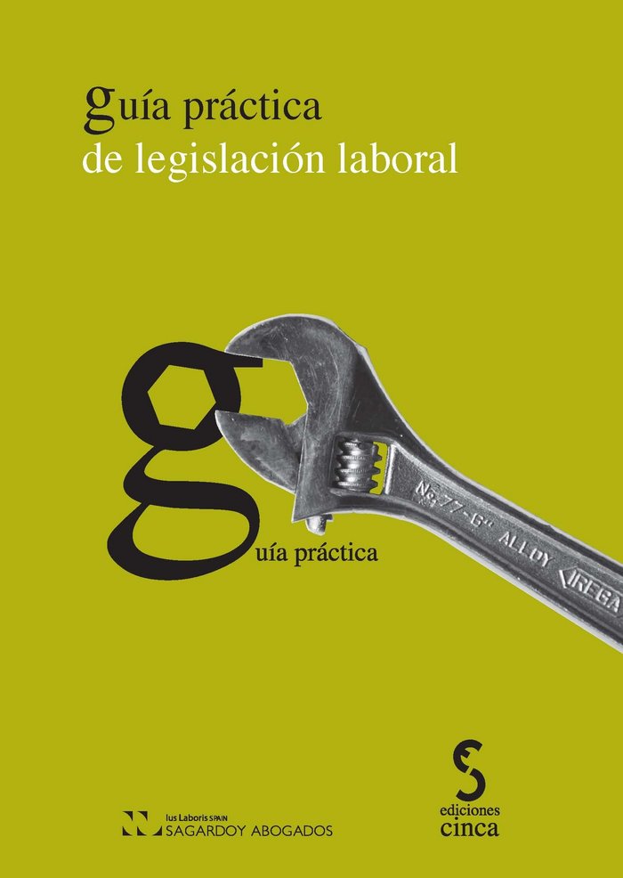 Guía práctica de legislación laboral