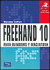 Guía de aprendizaje Macromedia FreeHand 10 para Windows y Macintosh