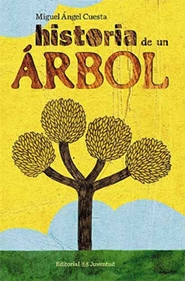 Historia de un árbol