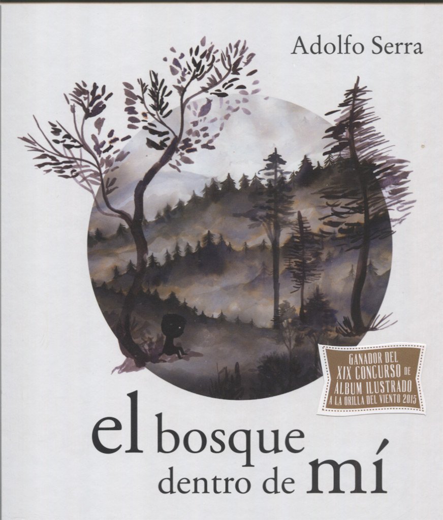 El bosque dentro de mí