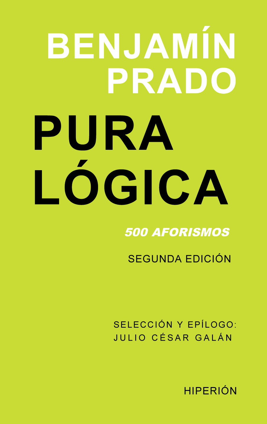 Pura lógica. 500 aforismos.