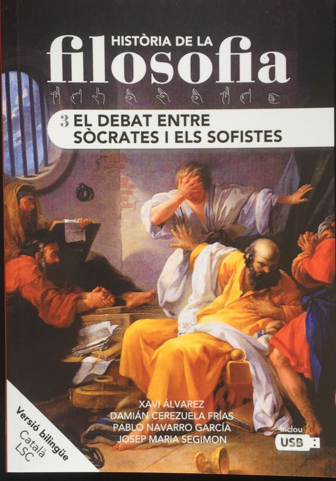 Història de la filosofia 3. El debat entre Sòcrates i els sofistes