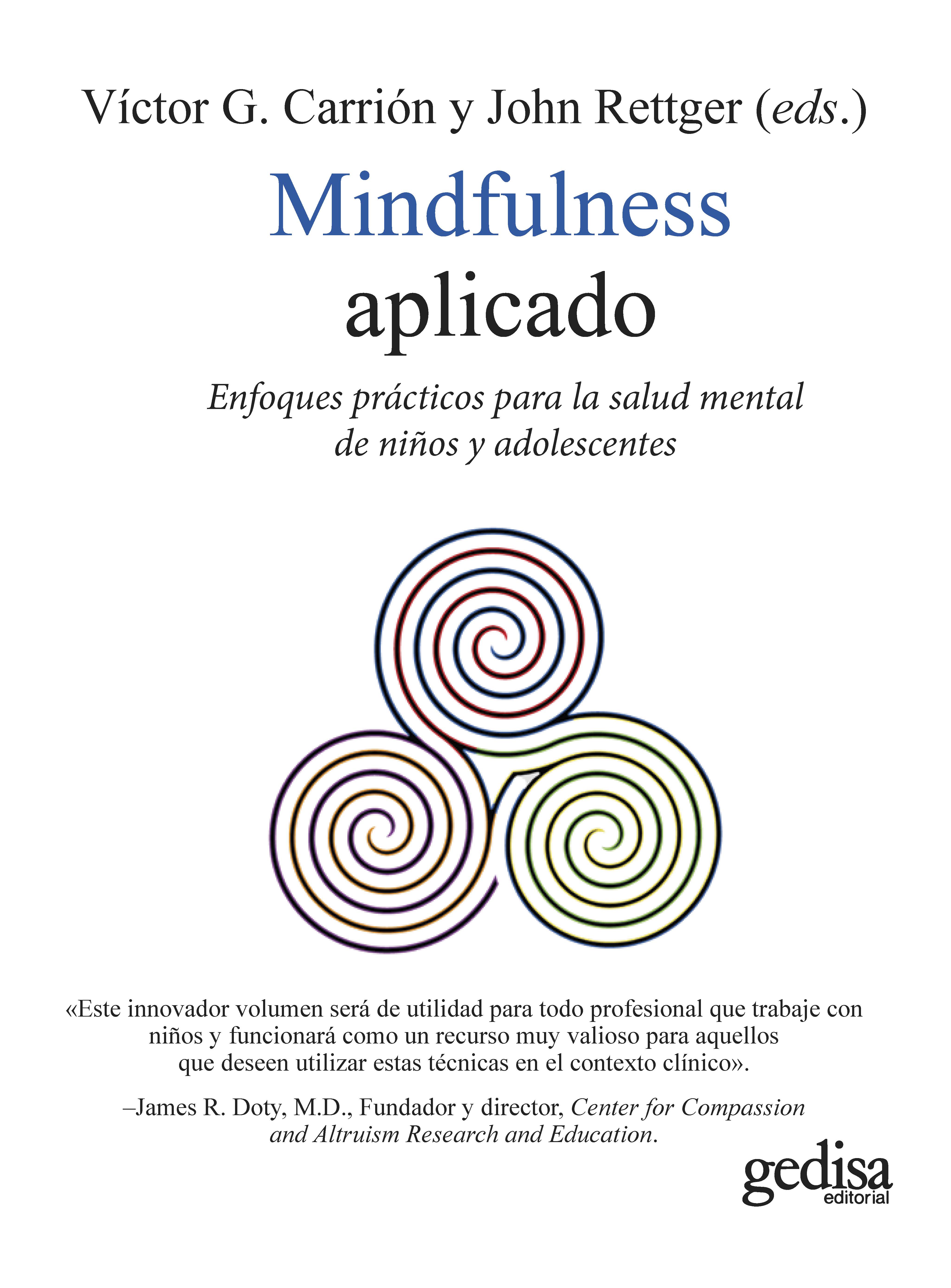 Mindfulness aplicado. Enfoques prácticos para la salud mental de niños y adolescentes