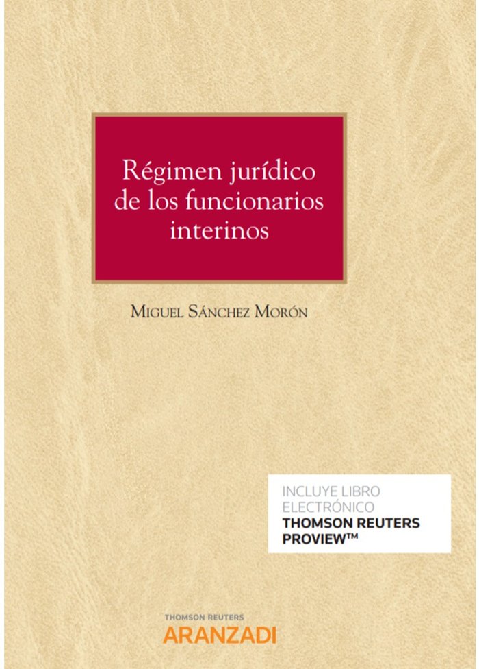 Régimen jurídico de los funcionarios interinos (Papel + e-book)