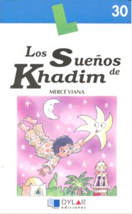 LOS SUEÑOS DE KHADIM - Libro 30