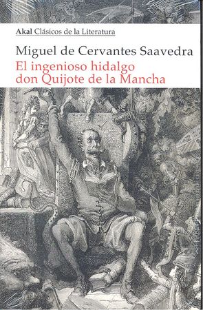 El ingenioso hidalgo Don Quijote de la Mancha