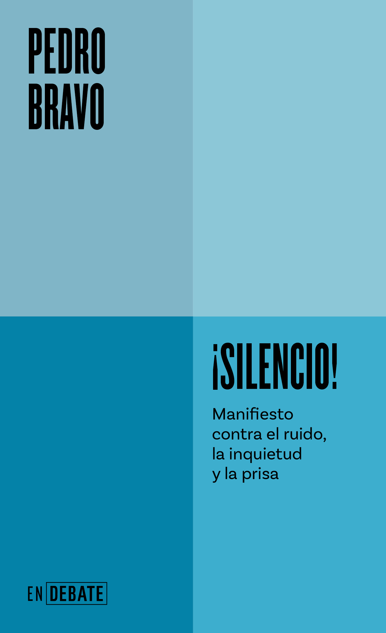 ¡Silencio! Manifiesto contra el ruido, la inquietud y la prisa