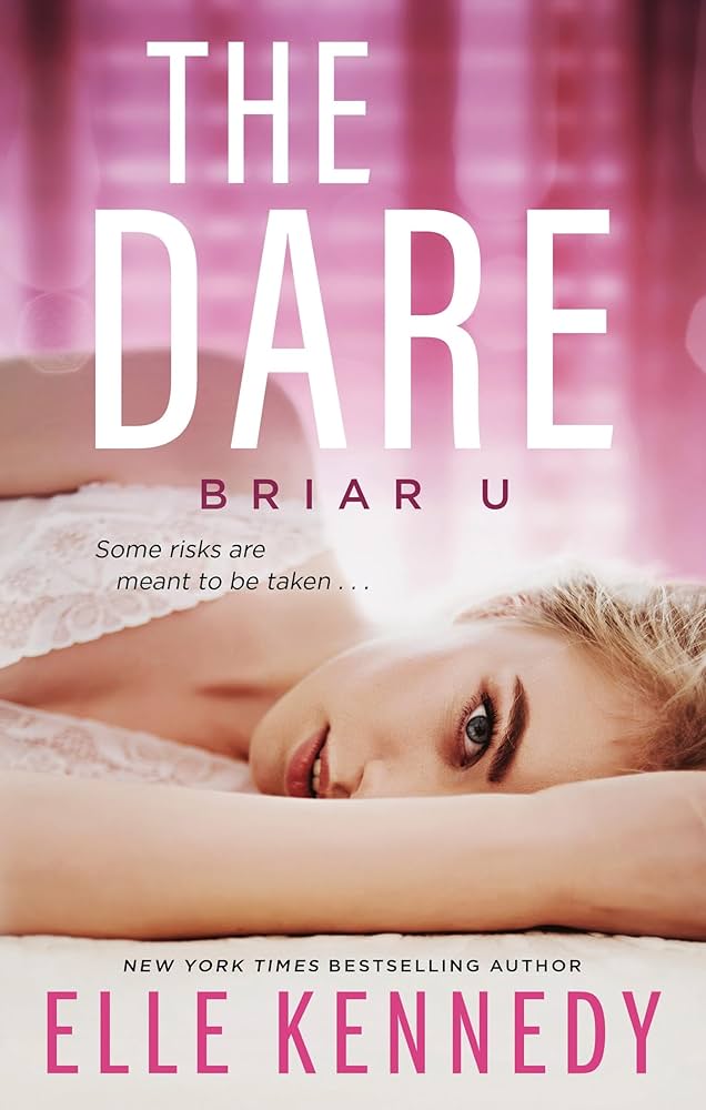 The Dare (Briar U 4)