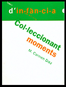 Col-leccionant moments