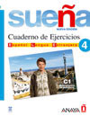 Sueña 4. C1 Libro de ejercicios Español lengua extranjera.