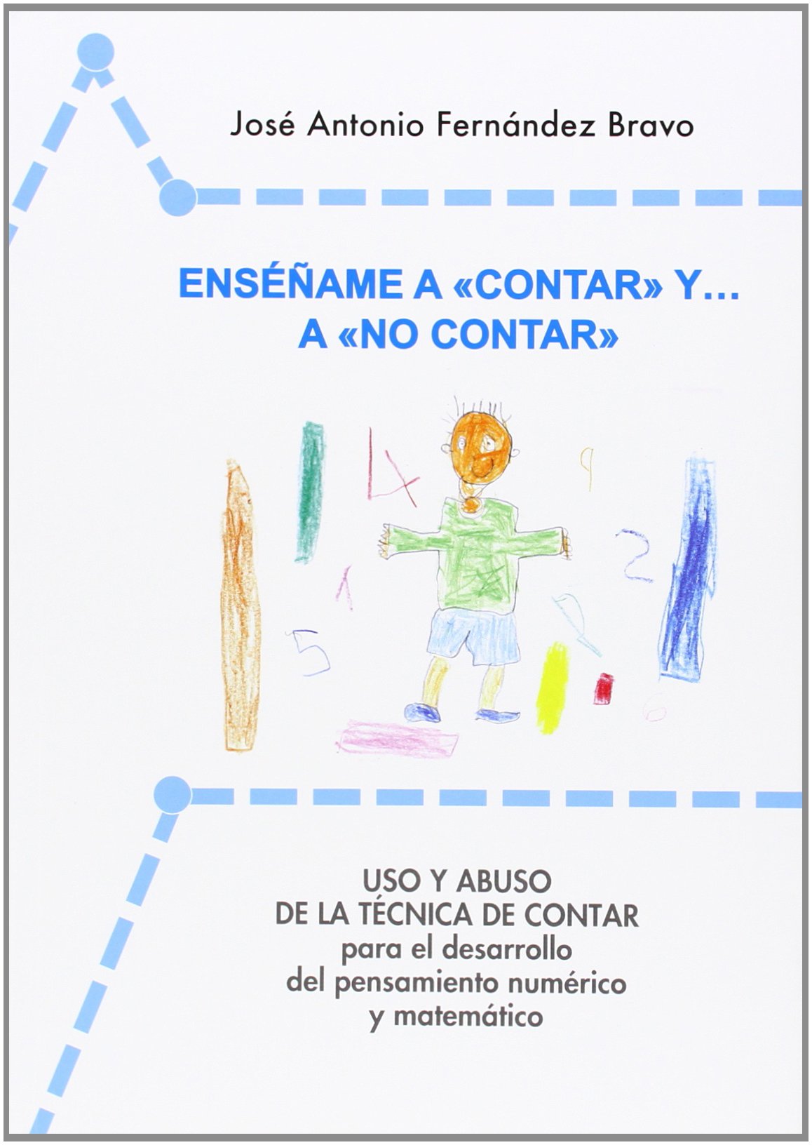 Enseñame a contar y a no contar