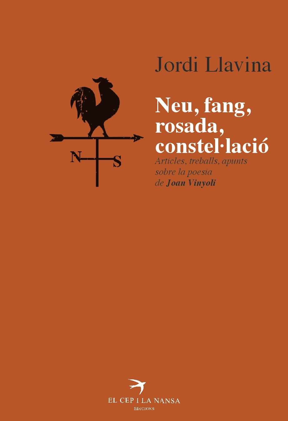 Neu, fang, rosada, constel·lació. Apunts sobre la poesia de Joan Vinyoli