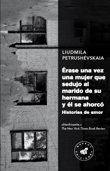 Érase una vez una mujer que sedujo al marido de su hermana y él se ahorcó