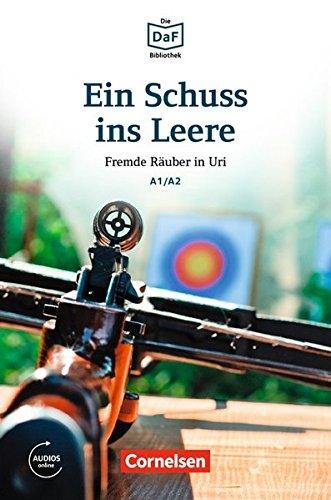 Ein Schuss ins Leere - Mit MP3-Audios als Download - A1/A2