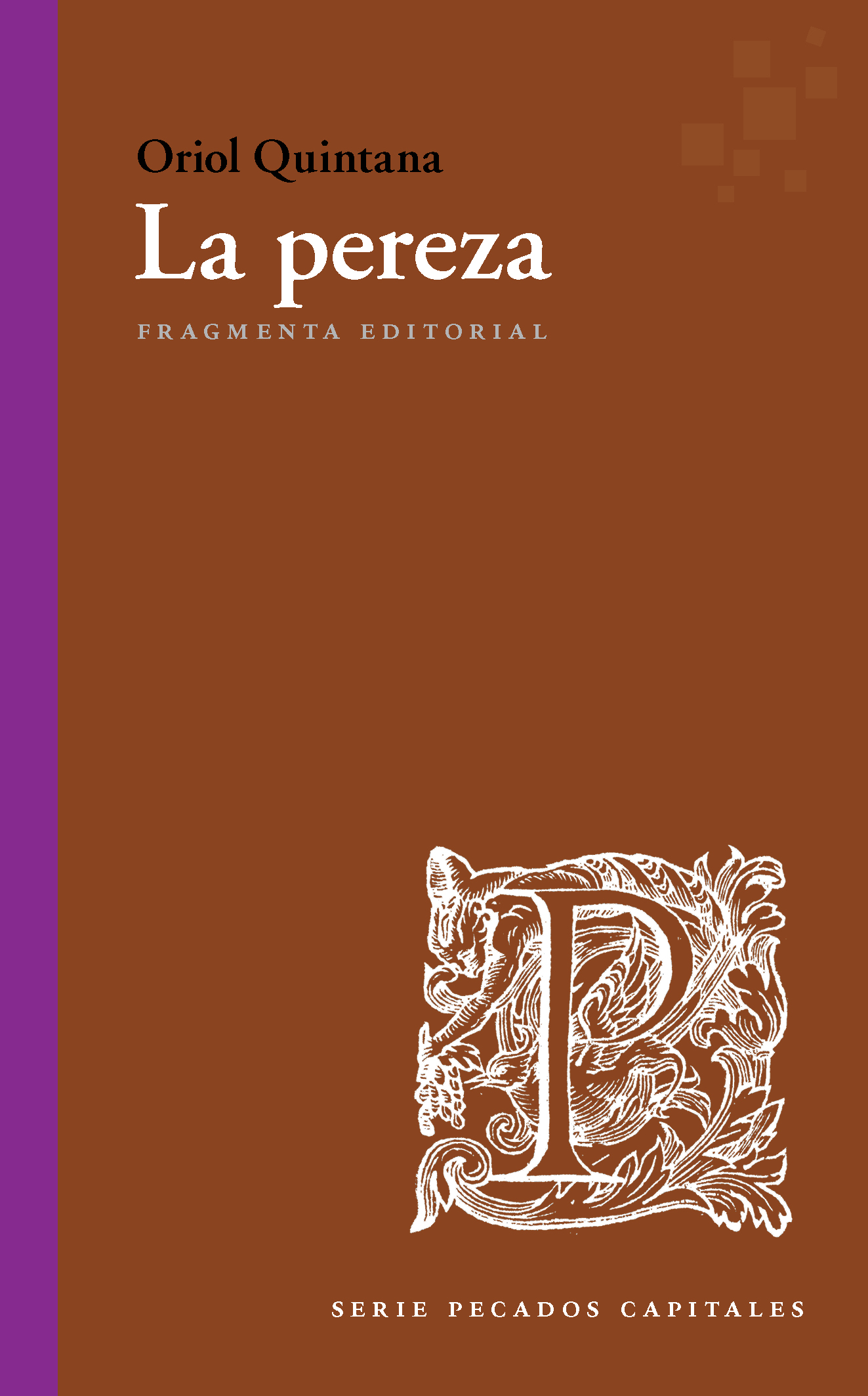 La pereza (Serie «Pecados capitales»)