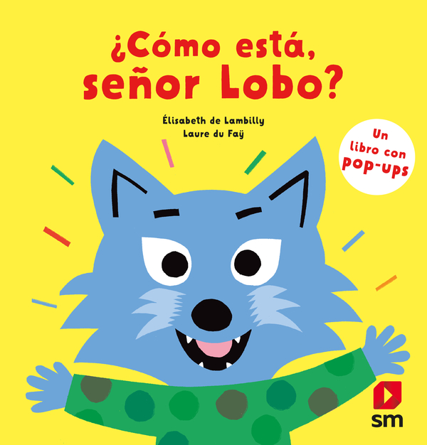 ¿Cómo está, señor Lobo?