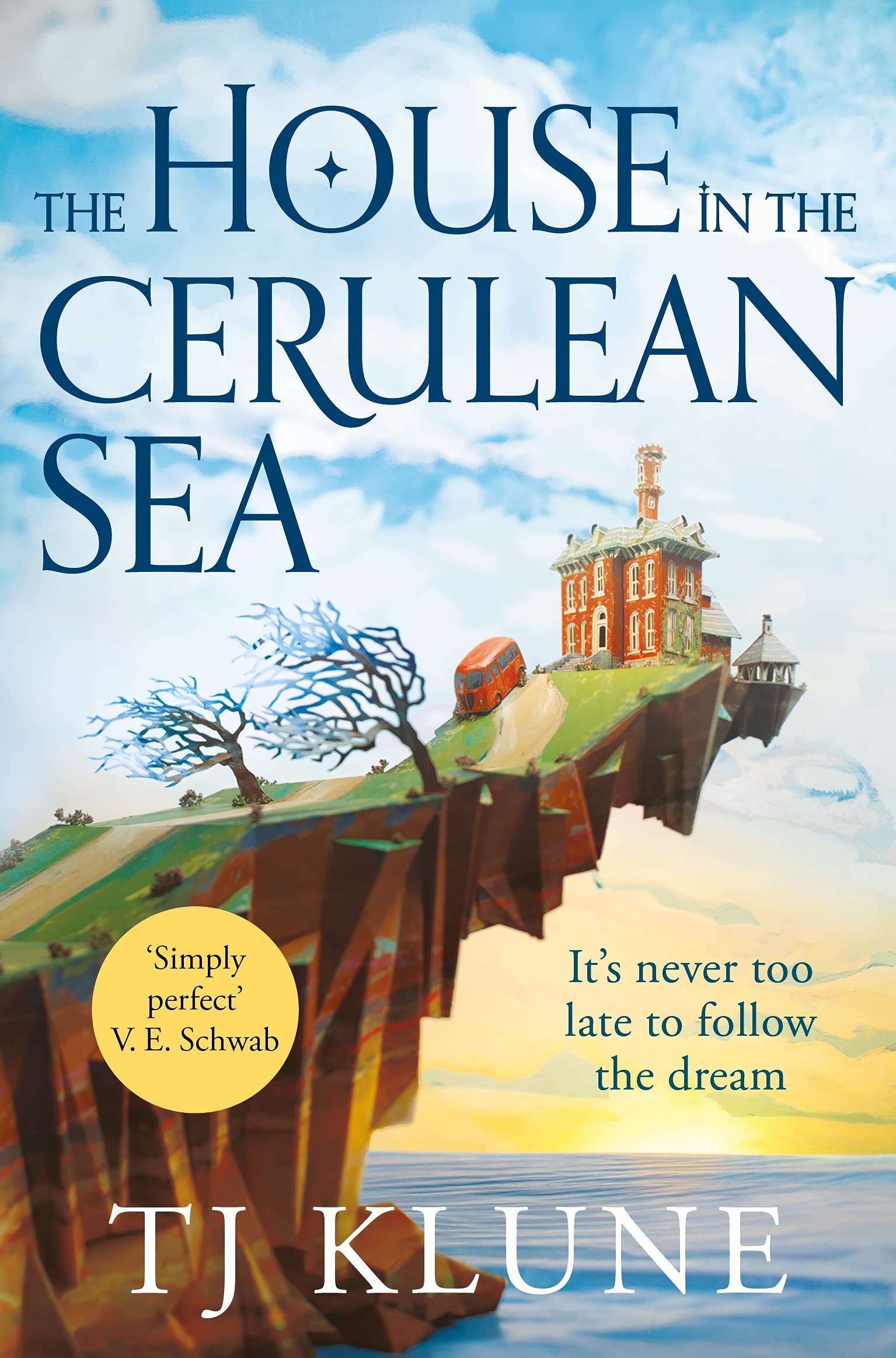 The House in the Cerulean Sea (Cerulean Chronicles 1)