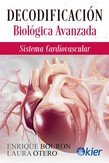 Decodificación biológica avanzada. Sistema cardiovascular