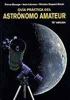 Guía práctica del astrónomo amateur