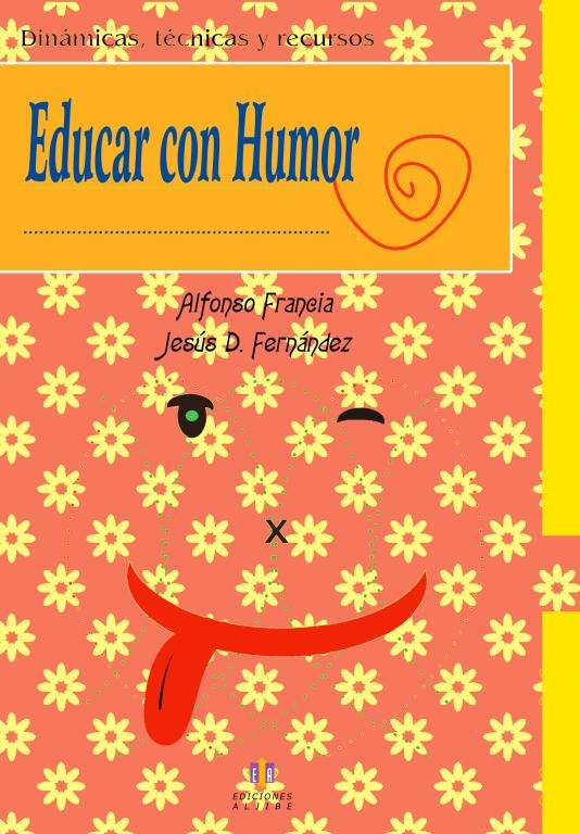 Educar con humor: dinámicas, técnicas y recursos