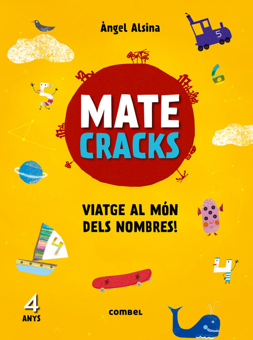 Matecracks Viatge al món dels nombres! 4 anys