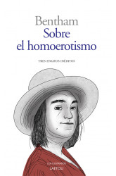 Sobre el homoerotismo (Tres ensayos inéditos)