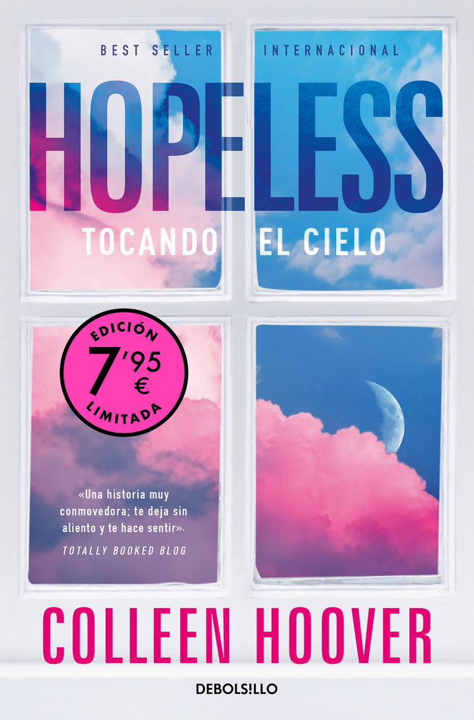 Hopeless. Tocando el cielo. Edición limitada