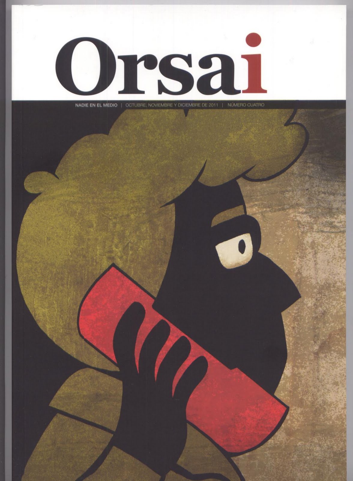 Revista Orsai #4 (octubre-noviembre-diciembre 2011)