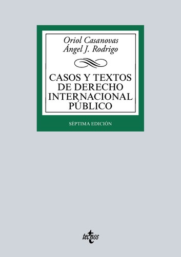 Casos y textos de Derecho Internacional público