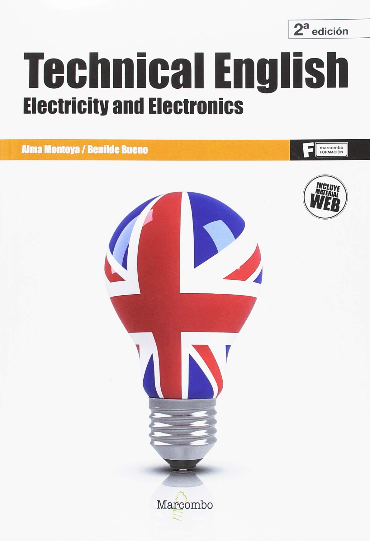 Technical English: Electricity and Electronics 2ªEd.